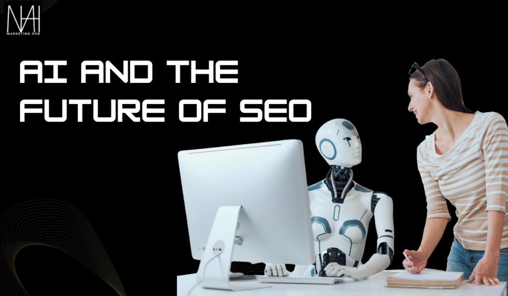 AI and the Future of SEO